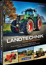 Fester Einband Landtechnik Made in Germany von Albert Mößmer