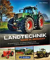 E-Book (epub) Landtechnik Made in Germany von Albert Mößmer