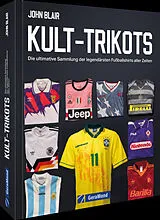 Fester Einband Kult-Trikots von John Blair