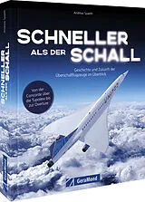 Fester Einband Schneller als der Schall von Andreas Spaeth