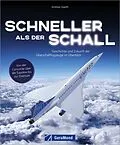 E-Book (epub) Schneller als der Schall von Andreas Spaeth
