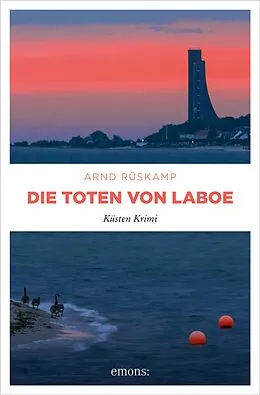 E-Book (epub) Die Toten von Laboe von Arnd Rüskamp