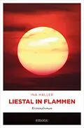 E-Book (epub) Liestal in Flammen von Ina Haller