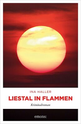 E-Book (epub) Liestal in Flammen von Ina Haller