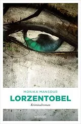 E-Book (epub) Lorzentobel von Monika Mansour