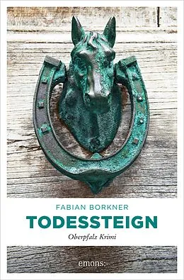 E-Book (epub) Todessteign von Fabian Borkner