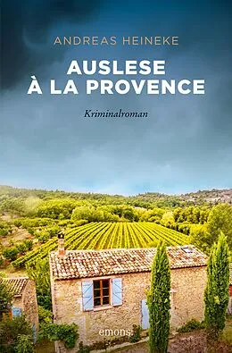 E-Book (epub) Auslese à la Provence von Andreas Heineke