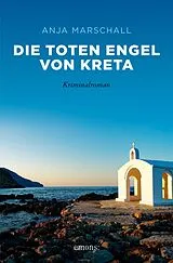 E-Book (epub) Die toten Engel von Kreta von Anja Marschall