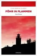 E-Book (epub) Föhr in Flammen von Eva-Maria Silber