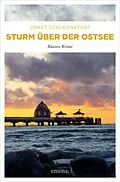 E-Book (epub) Sturm über der Ostsee von Jobst Schlennstedt