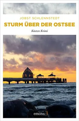 E-Book (epub) Sturm über der Ostsee von Jobst Schlennstedt