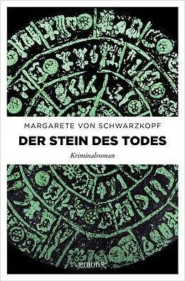 E-Book (epub) Der Stein des Todes von Margarete von Schwarzkopf
