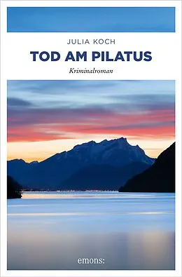 E-Book (epub) Tod am Pilatus von Julia Koch