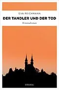 E-Book (epub) Der Tandler und der Tod von Eva Reichmann