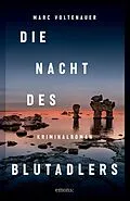 E-Book (epub) Die Nacht des Blutadlers von Marc Voltenauer