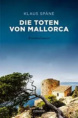 E-Book (epub) Die Toten von Mallorca von Klaus Späne