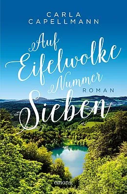 E-Book (epub) Auf Eifelwolke Nummer sieben von Carla Capellmann