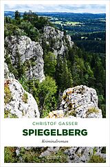 E-Book (epub) Spiegelberg von Christof Gasser