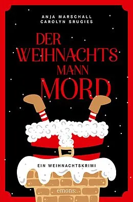 E-Book (epub) Der Weihnachtsmannmord von Anja Marschall, Carolyn Srugies