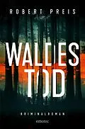 E-Book (epub) Waldestod von Robert Preis