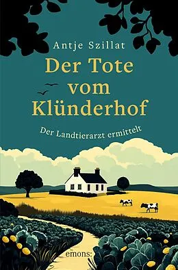 E-Book (epub) Der Tote vom Klünderhof von Antje Szillat