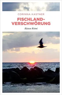 E-Book (epub) Fischland-Verschwörung von Corinna Kastner