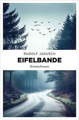 E-Book (epub) Eifelbande von Rudolf Jagusch