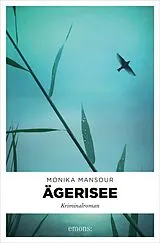 E-Book (epub) Ägerisee von Monika Mansour
