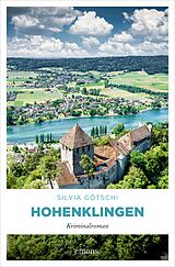 E-Book (epub) Hohenklingen von Silvia Götschi