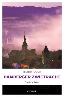 E-Book (epub) Bamberger Zwietracht von Harry Luck