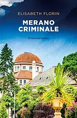 E-Book (epub) Merano criminale von Elisabeth Florin