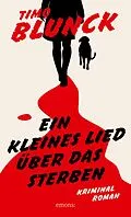 E-Book (epub) Ein kleines Lied über das Sterben von Timo Blunck