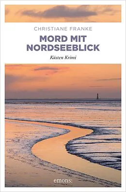E-Book (epub) Mord mit Nordseeblick von Christiane Franke