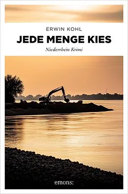 E-Book (epub) Jede Menge Kies von Erwin Kohl