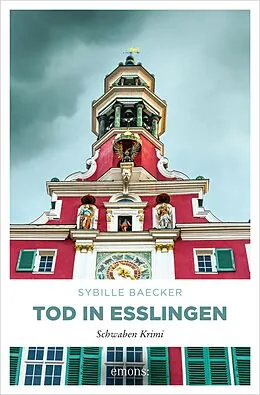 E-Book (epub) Tod in Esslingen von Sybille Baecker