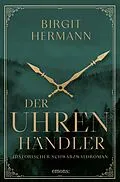E-Book (epub) Der Uhrenhändler von Birgit Hermann