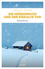 E-Book (epub) Die MörderMitzi und der eiskalte Tod von Isabella Archan