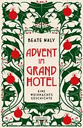 E-Book (epub) Advent im Grandhotel von Beate Maly