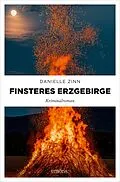 E-Book (epub) Finsteres Erzgebirge von Danielle Zinn