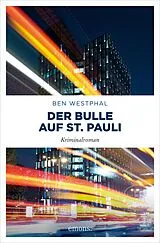 E-Book (epub) Der Bulle auf St. Pauli von Ben Westphal