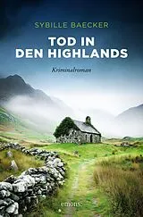 E-Book (epub) Tod in den Highlands von Sybille Baecker