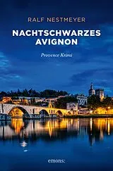 E-Book (epub) Nachtschwarzes Avignon von Ralf Nestmeyer