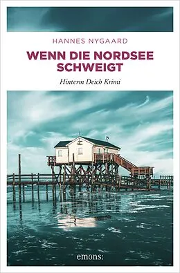 E-Book (epub) Wenn die Nordsee schweigt von Hannes Nygaard