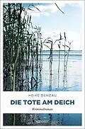 E-Book (epub) Die Tote am Deich von Heike Denzau