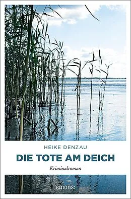 E-Book (epub) Die Tote am Deich von Heike Denzau