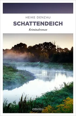E-Book (epub) Schattendeich von Heike Denzau