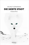 E-Book (epub) Die siebte Stadt von Helmut Vorndran