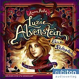 Digital Luzie Alvenstein  Erbin der Duftapotheke (1). Ein Geheimnis zieht durch die Zeit von Anna Ruhe