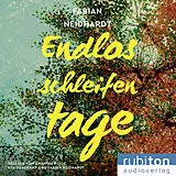 Digital Endlosschleifentage von Fabian Neidhardt