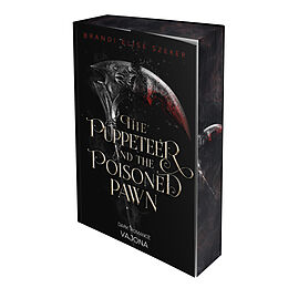 Kartonierter Einband The Puppeteer and The Poisoned Pawn (The Pawn and The Puppet 3) von Brandi Elise Szeker